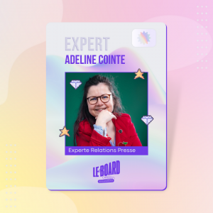 Experte relations presse pour l'Incubateur Le Board de Flavie Prevot
