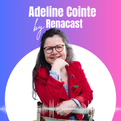Adeline Cointe, brune aux lunettes, souriante en veste rouge, raconte dans le podcast Renacast son parcours du CDI à attachée de presse indépendante